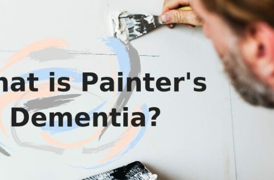 What is Painter's Dementia